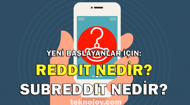 Reddit Nedir?