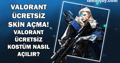 Valorant Ücretsiz Skin Açma